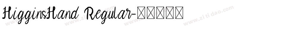 HigginsHand Regular字体转换